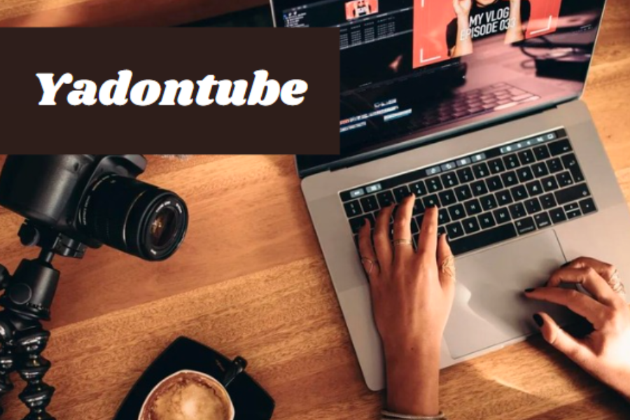 Why Yadontube is the Future of Video Sharing and Community Engagement