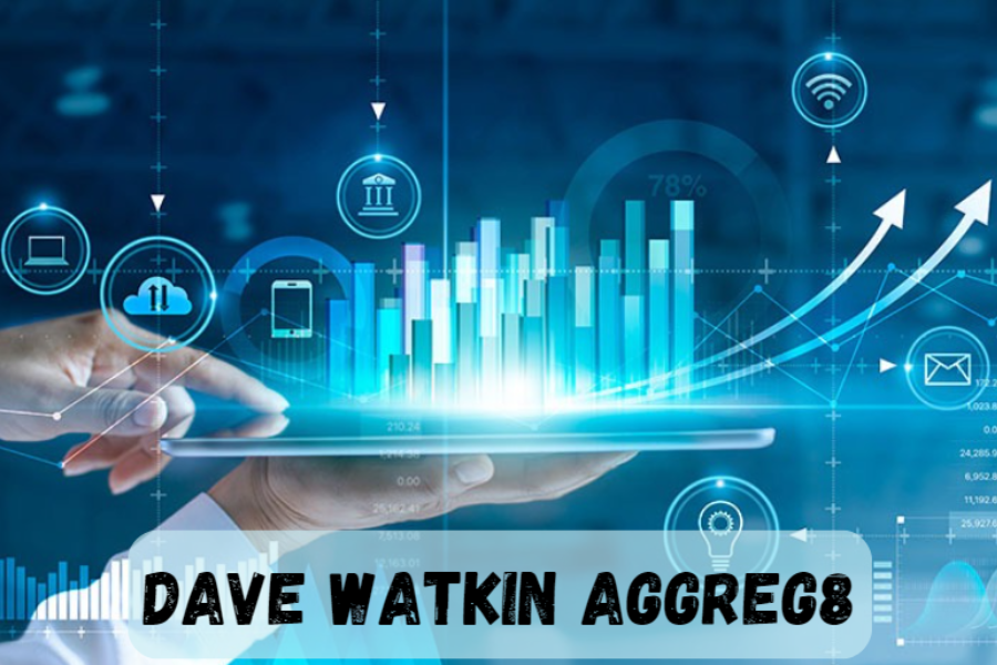 Revolutionizing Finance: The Dave Watkin Aggreg8 Story