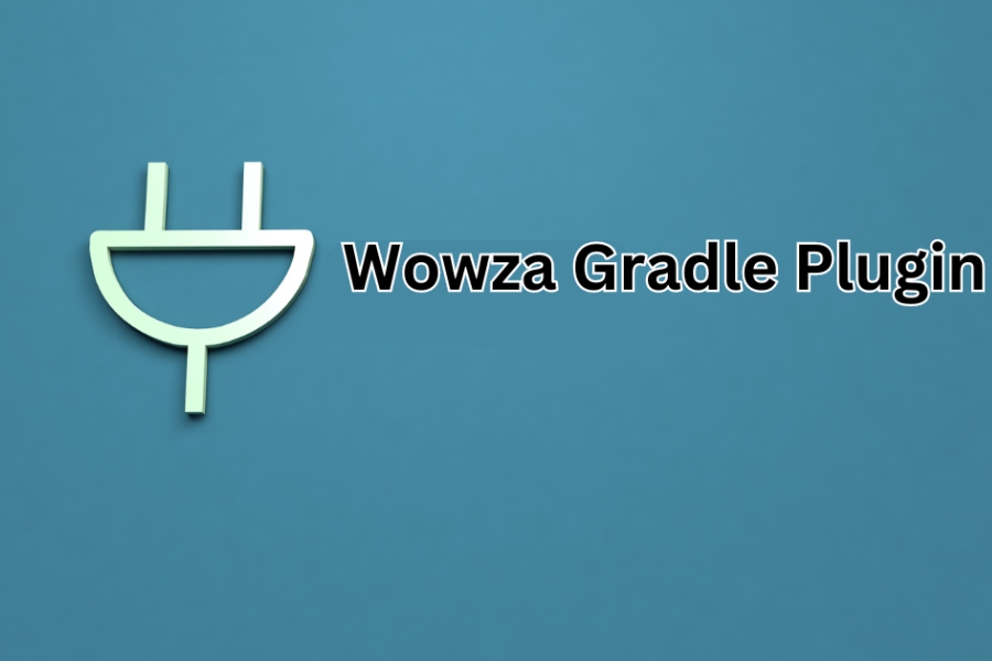 Wowza Gradle Plugin: Leveraging the Power of Coding